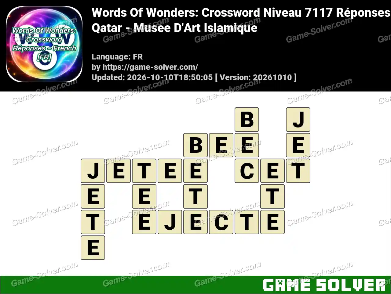 Words Of Wonders: Crossword Niveau 7117 Réponses – Qatar – Musee D’Art Islamique